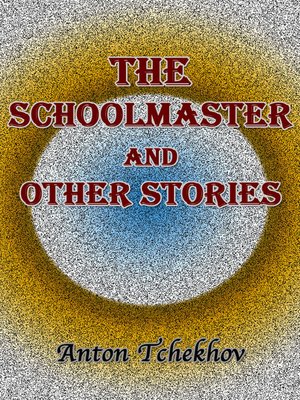 cover image of The Schoolmaster and Other Stories